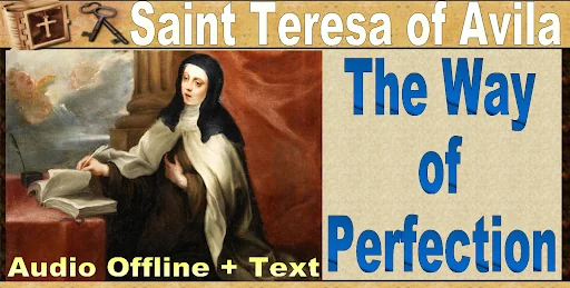 St. Teresa: Way of Perfection