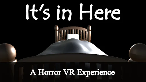 Horror VR Its in Here