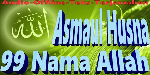 Asmaul Husna 99 Nama Allah