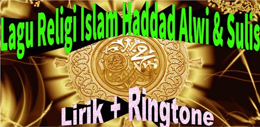 Lagu Religi Hadad Alwi & Sulis