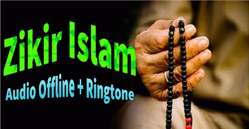 Koleksi Zikir Islam Offline