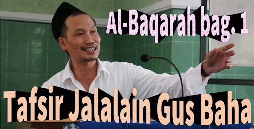 Gus Baha Al-Baqarah Tafsir 1