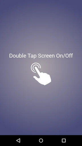Double Tap Screen On/Off screenshot 1