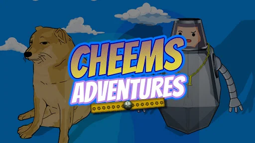 Cheems Adventures