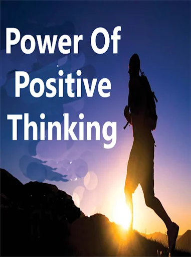 Power of positive thinking