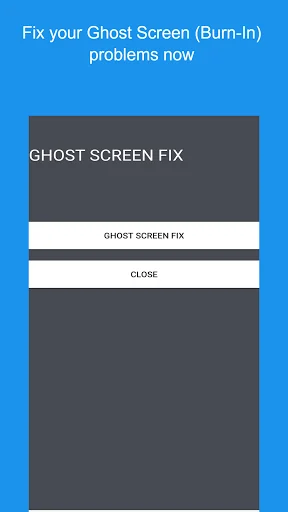 Ghost Screen Fix - Burn-In screenshot 1