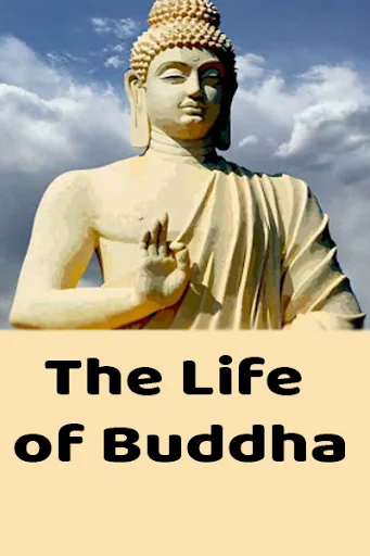 The life of buddha