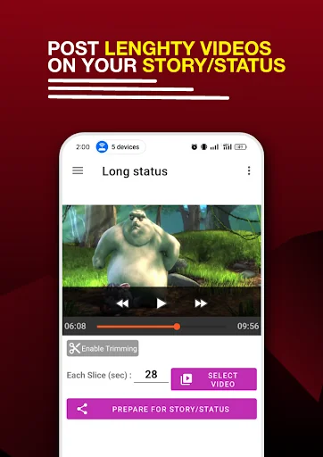 Long Video Status And Trimmer