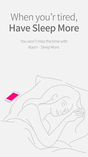 Alarm - Sleep More