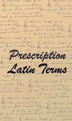 Prescription: Latin Terms