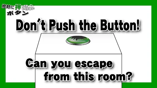 Don't Push the Button3