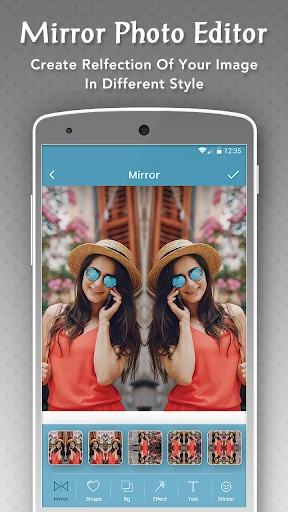Mirror Photo : Editor & Collag