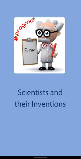 Scientists & their Inventions