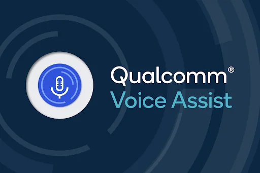 Qualcomm Voice Assist