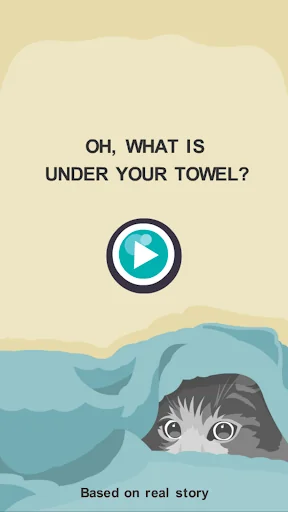 Oh, What is under your towel?
