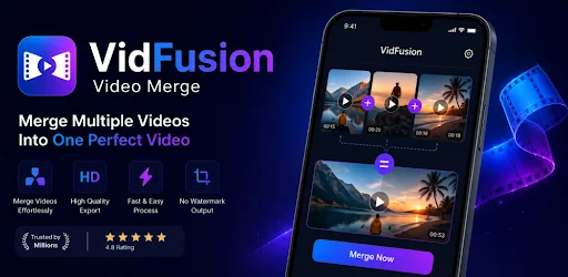 VidFusion: Video Merge & Join