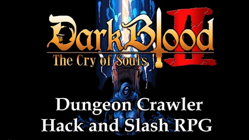 DarkBlood2 - hack & slash RPG-
