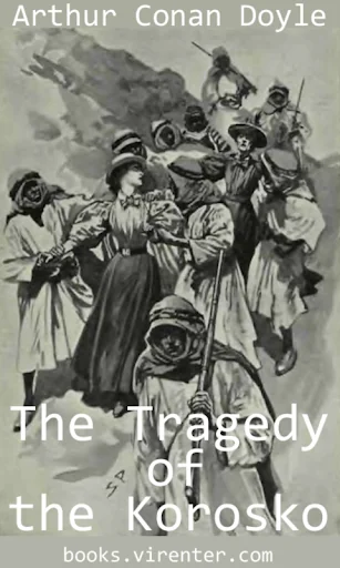 The Tragedy of the Korosko