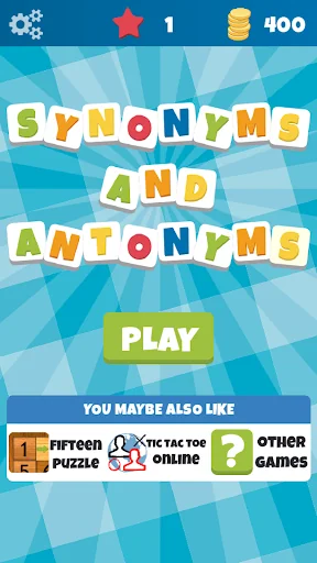 Synonyms and Antonyms