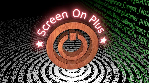 Screen On Plus