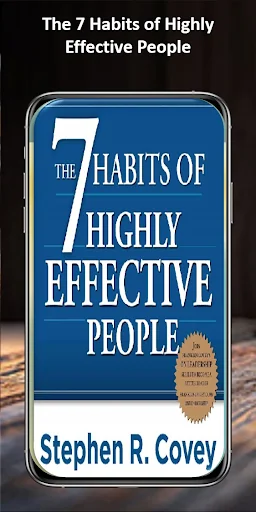 The 7 Habits of Highly Effect