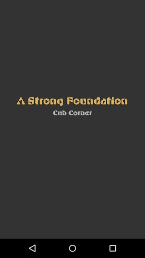 A Strong Foundation screenshot 1