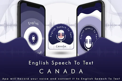 English(Canada) Speech To Text