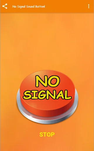 No Signal! Sound Button