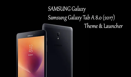 Theme for Samsung Tab A 10.5