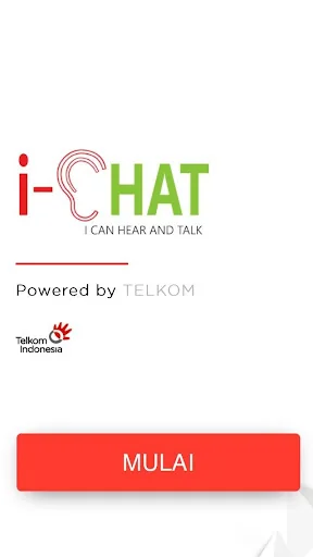 i-CHAT (I Can Hear and Talk)