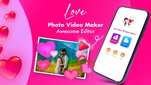Love Photo To Video Maker