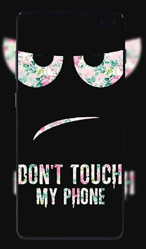 Don't Touch My Phone Wallpaper