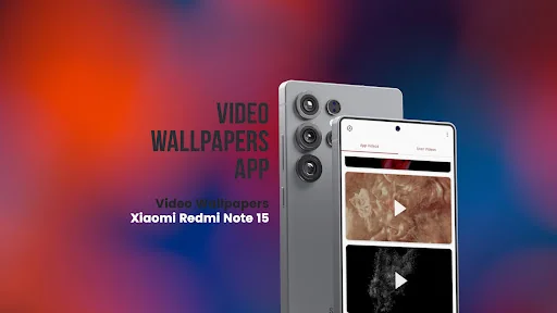 Redmi Note 15 Video Wallpapers